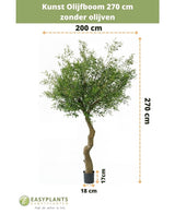 Kunst Olijfboom 270 cm zonder olijven in pot, totaal 270 cm hoog en 200 cm breed. Pot is geschikt voor sierpotten, hoogte 17 cm, diameter 18 cm. Nederlandse tekst boven/onder toont maten en branding.